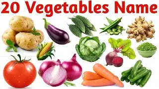 सब्जियों के नाम सीखें बच्चों के लिए | Learn 20 Vegetable Names for Kids with Pictures and Sound
