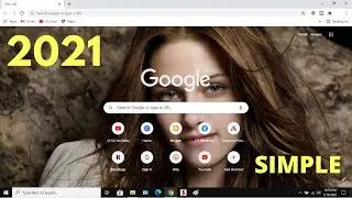 How to Set your Image on Google Chrome Background 2021 | Change Chrome Background Image