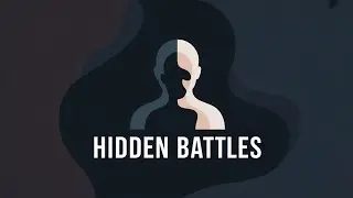 #Hidden Battles#He smiled every day but fought alone#Story#