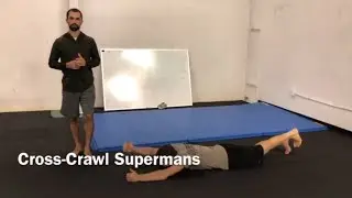 Cross-Crawl Supermans - Daily Spinal Hygiene