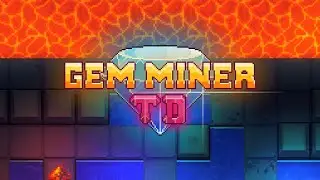 Gem Miner TD Gameplay (No Commentary)