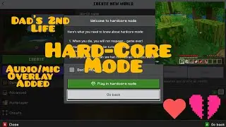 Minecraft Hard-Core Dad's 2nd life alone mic/audio added #minecraft #minecraftgameplay #dadandson 
