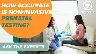 How Accurate is Non Invasive Prenatal Testing ? | Ask The Experts | Sharecare