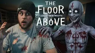 FIRST TIME PLAYING A ANOMOLY HORROR GAME! | THE FLOOR ABOVE DEMO