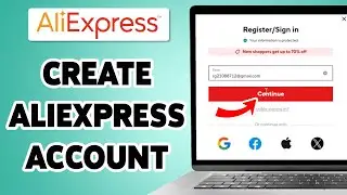 Create AliExpress Account | AliExpress.com Account Sign Up, Registration Guide 2025