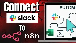 How To Connect Slack To n8n
