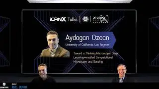 Toward a Thinking Microscope Deep Learning enabled Computational Microscopy & Sensing: Aydogan Ozcan