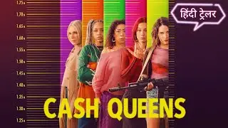Cash Queens | Official Hindi Trailer | Netflix Original Series