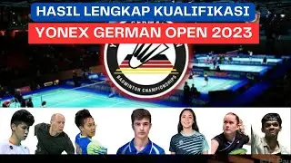 Hasil Lengkap Kualifikasi Yonex German Open 2023 Tanggal 7 Maret 2023