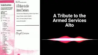 Tribute   Armed Services    Alto
