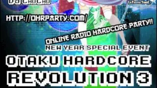 Otaku Hardcore Revolution 3 : Rhythmics and Charm Show