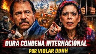 Condena a los Ortega-Murillo por violar DDHH