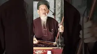 SO COOL!!! Watch This Vietnames Musician Play a Two String Fiddle (đ&agrave;n nhị)!