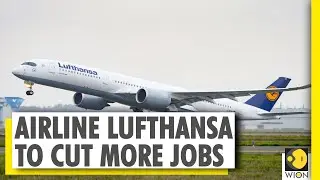 German airline Lufthansa announce further cuts to its fleet & workforce | World News | WION