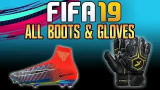 FIFA 19 | All Pro Clubs Boots & GK Gloves