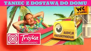 TANIEC Z DOSTAWĄ DO DOMU -Cejrowski- Audycja Podzwrotnikowa 2020/1/18 Program III Polskiego Radia
