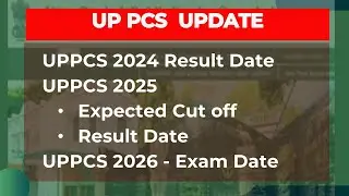 UPPCS 2025 Expected Cut off, Result date ,Number of Post। PCS 2024 Mains Result ।uppcs 2026 exam