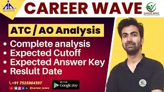 ATC/AO Analysis | Expected cutoff | Expected Answer key and result date