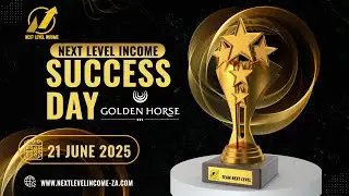 NEXT LEVEL INCOME SUCCESS DAY (21 JUNE 2025)