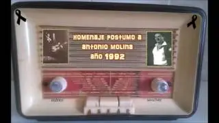ANTONIO MOLINA HOMENAJE POSTUMO RNE  1992