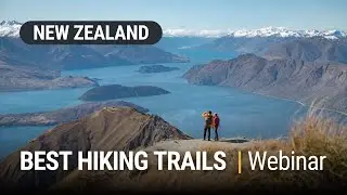 NZ's Best Hiking Trails | Webinar Replay