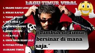LAGU TIMUR VIRAL