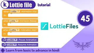 Kodular Lottie File Design & Block tutorial |Kodular tutorial | Tutorial no.45