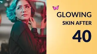 Glowing Skin After 40: Your Guide to Youthful Radiance |