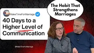 Encourage Daily | 40 Days to Better Communication in Your Marriage (Day 26)