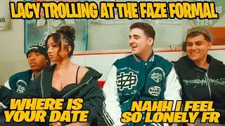 Lacy Was RIZZING Every Girl At The FaZe Formal But It Was a Disaster