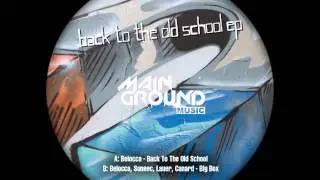 Belocca - Back To The Old School EP ( incl. Belocca, Soneec, Lauer, Canard - Big Box )