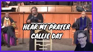 Hear My Prayer/Callie Day | FIRST REACTION