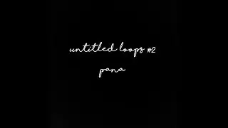 untitled loops #2