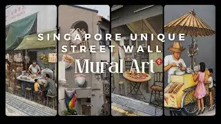 Singapore City Unique Street Wall Mural Art Singapore 🇸🇬