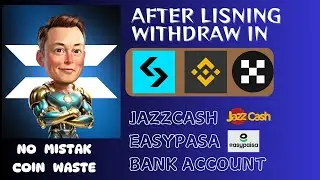 X EMPIRE TOKEN SALE KARNY KA TARIKA | X EMPIRE TOKEN WITHDRAW | X EMPIRE WITHDRAW JAZZCASH EASYPASA