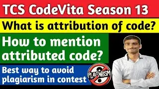 Attribution in Codevita | How to mention attributed code |Avoid Plagiarism #tcs#tcscodevita