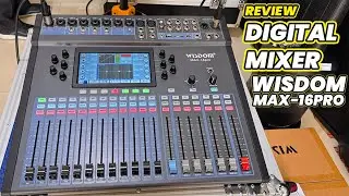 REVIEW DETAIL MIXER DIGITAL WISDOM MAX-16PRO
