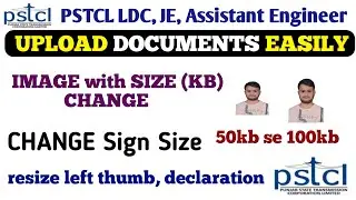 (PSTCL) Various Posts Form 2025: Photo, Signature & Thumb Impression Upload Guide