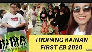 Tropang Kainan EB 2020|Camfrog