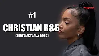 Christian R&B Playlist | Actually Good | RnB Playlist Mix | 2025
