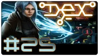 Dex #25 (blind): Crash und der Safe - Let's Play Cyberpunk [german/deutsch]