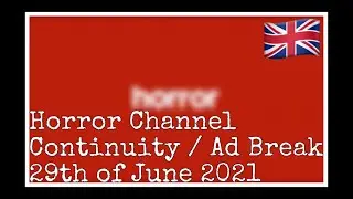Horror Channel Continuity [29-06-2021]