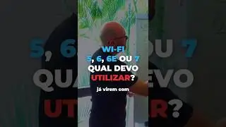 WI-FI 5, 6, 6E ou 7 - Qual devo utilizar? #redes #wifi #wireless #gestor #empresas