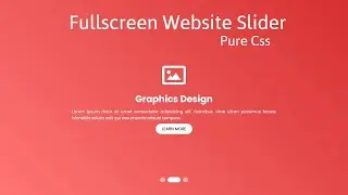 How to create a Fullscreen slider using HTML and Css || Pure Css @ravied