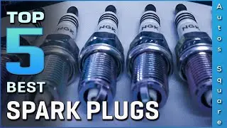 Top 5 Best Spark Plugs Review in 2026