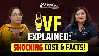 Everything You Need to Know About IVF Treatment | Dr. Rashmi Sharma, IVF Specialist