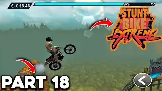 Stunt Bike Extreme Part 18 | Extreme Bike Racing Gameplay | Android Stunt Game