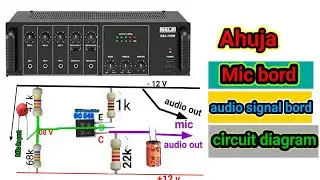 Ahuja Mic signal bord circuit diagram 