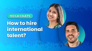 How to Hire International Talent | Latin American Top Tech Professionals