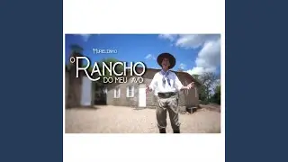 O Rancho Do Meu Avô